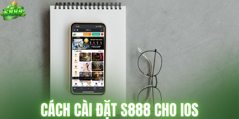 Cách cài đặt S888 cho iOS