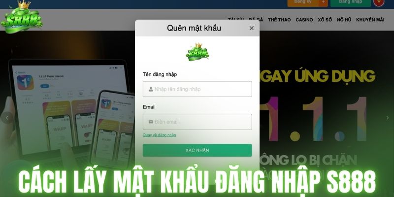 Cách lấy mật khẩu đăng nhập S888