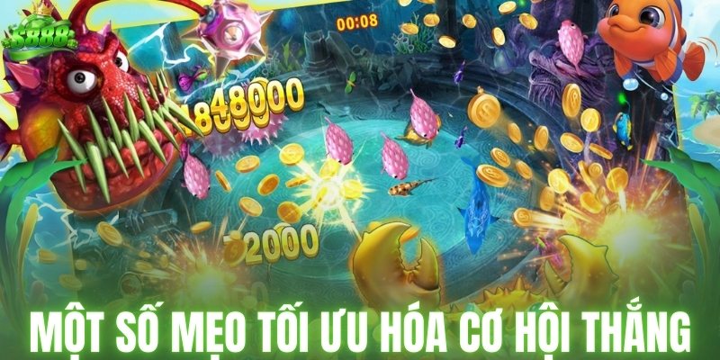 Một số mẹo tối ưu hóa cơ hội thắng